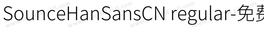 SounceHanSansCN regular字体转换